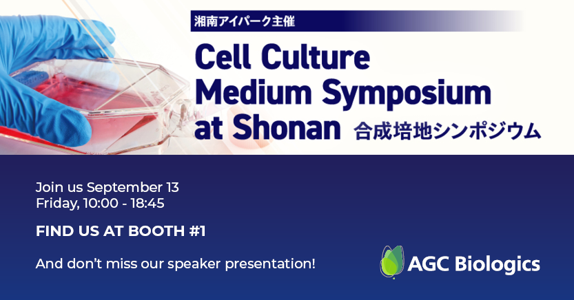 Join us September 13 at the Cell Culture Medium Symposium. Find us at Booth #1!