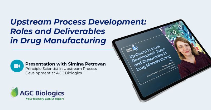 Principal Scientist of Upstream Process Development at AGC Biologics Seattle breaks down the core phases the facility uses